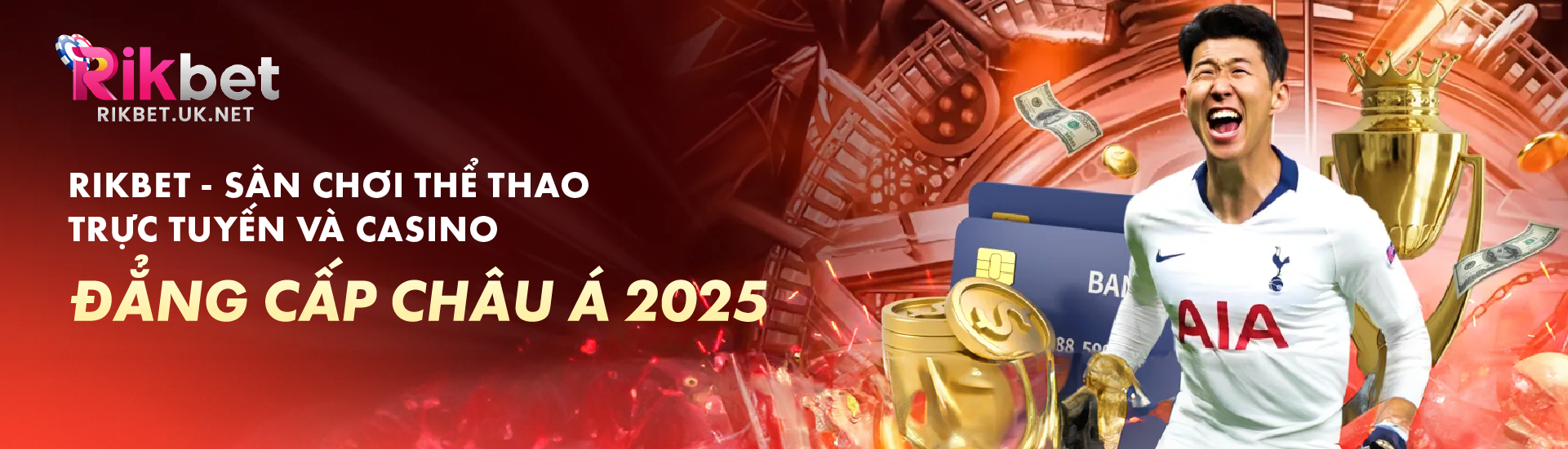 RIKBET - Sân Chơi Thể Thao Trực Tuyến Và Casino Đẳng Cấp Châu Á 2025