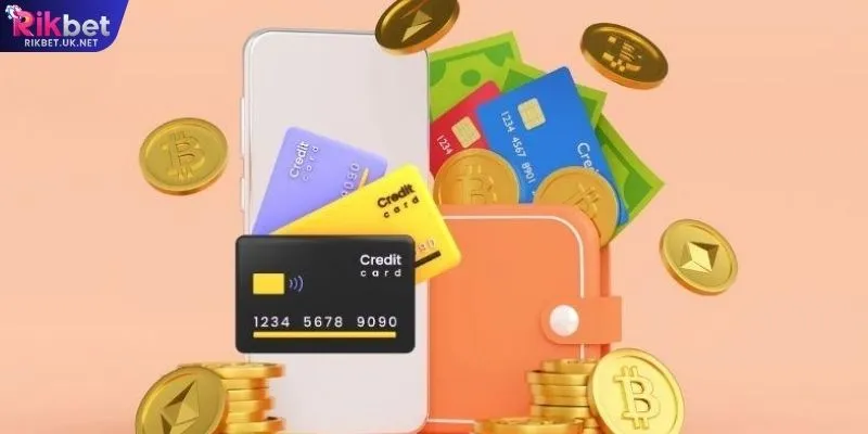 Các phương thức nạp tiền RIKBET phổ biến hiện nay