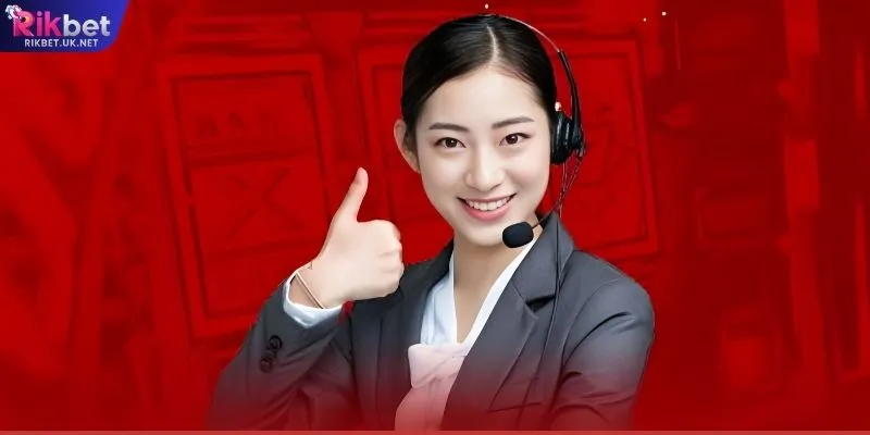 Những vấn đề nên liên hệ RIKBET để được hỗ trợ